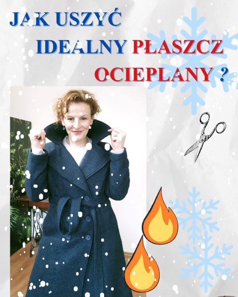 jak szyć płaszcz z ociepleniem